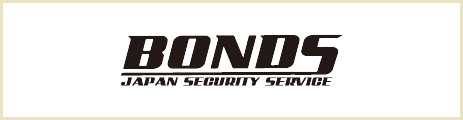 BONDS JAPAN SECURITY SERVICE